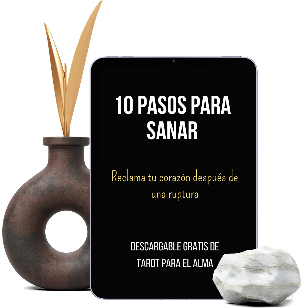 10 Pasos para sanar. Reclama tu corazón después de una ruptura