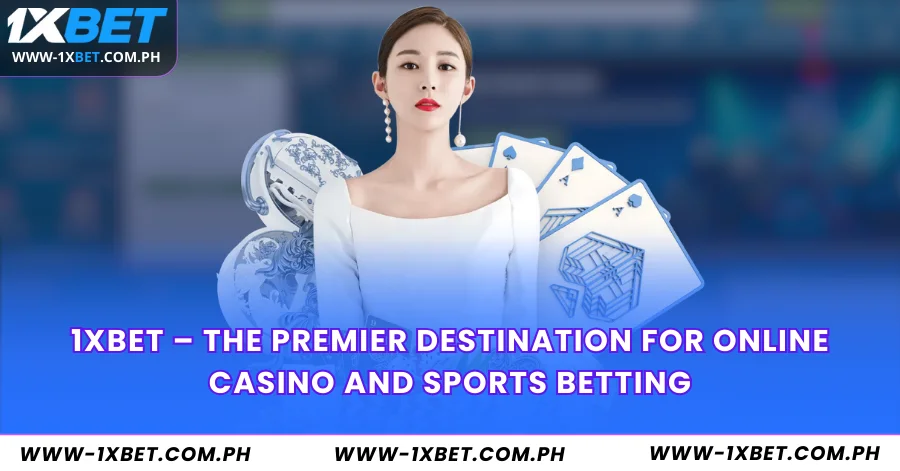 1XBet | 1XBet Official Website of [1xbet.com]