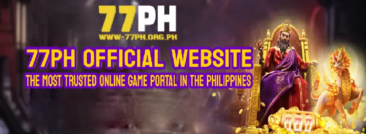 77PH Official website - 77PH Casino