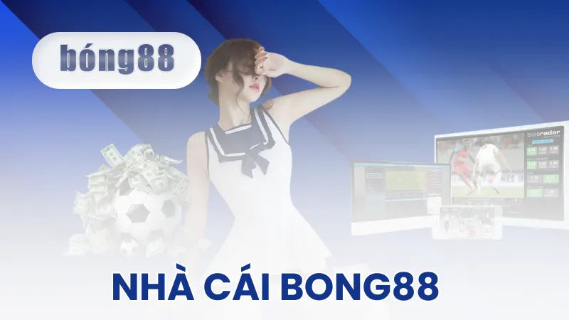 BONG88 - Link Vào đăng Nhập Bong 88 Không Bị Chặn - Bong88.sale