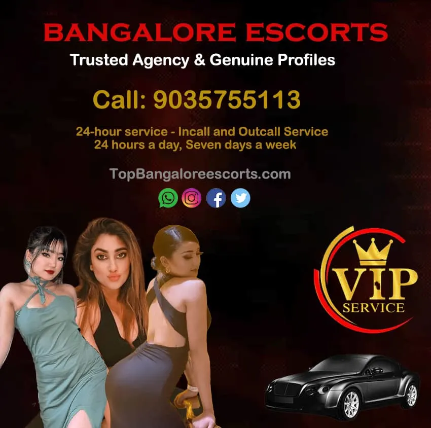 Top Bangalore Escorts - 24/7 Escort Service in Bangalore