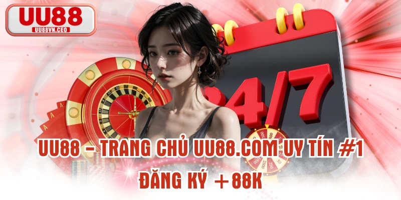 Uu88 – Cá cược thể thao hấp dẫn, slot game đa dạng và khuyến mãi cực chất mỗi ngày