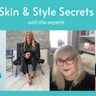 Skin & Style secrets Event