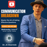 Communication Breakdown Event