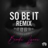 Stream So Be it (Remix) by Brooke Lynne | Listen online for free on SoundCloud