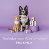 FRED & FELIA - Premium Nassfutter für Hunde & Katzen / -30% Rabattcode: AFYLTL9E