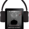 Listen to Show You No Mercy on Audible