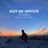 Out of Office - Single by Southside Jake & Kidd Russell