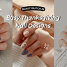 Easy Thanksgiving Nail Designs