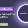 Dripify Review: Is It the Best LinkedIn Automation Tool?