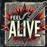 Feel Alive - Out Now!