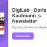 DigiLab -  Doris Kaufmann`s Newsletter bei  Substack.com