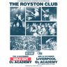 The Royston Club - Support - Tickets