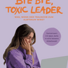 Mein Buch: Bye Bye, Toxic Leader 💜🧡