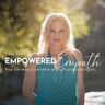 Empowered Empath - A Healing Program for Empaths - Just $177, payment plans available 🌟