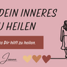 Mein Seminar: Lerne dein inneres Kind zu heilen