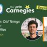 The Yoto Carnegies 2023 event week - Alte Zachen: Old Things with illustrator Benjamin Phillips