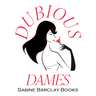 Join Sabine Barclay's Dubious Dames Facebook Group