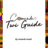 Comanda’s Twi Guide eBook - Google Books