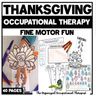 Thanksgiving Fine Motor No Prep Printables for Occupational Therapy