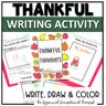 Thankful Writing Activity | Thanksgiving Activities | Thanksgiving