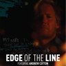 Edge of the Line - Featuring Andrew Cotton