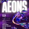 ♾️ 12/21: Aeons & TOATS - Free RSVP