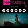 POP PASSION Review: "Long Way Around"