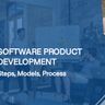 Software Product Development Guide [2024]⚡