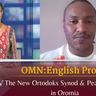 OMN English Program - The New Synod & Peace Prospects in Oromia (Feb 16,2023) - YouTube